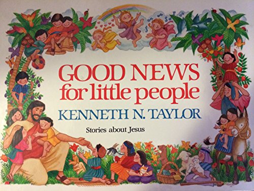 9780842366281: Good News for Little People