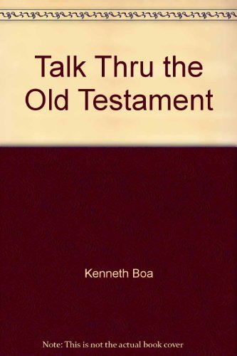 Stock image for Talk Thru the Old Testament for sale by BookHolders