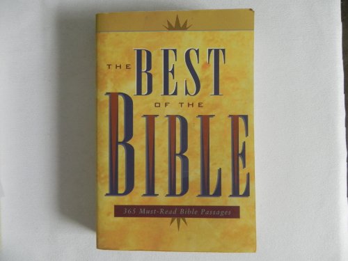 Beispielbild fr The Best of the Bible zum Verkauf von Wonder Book