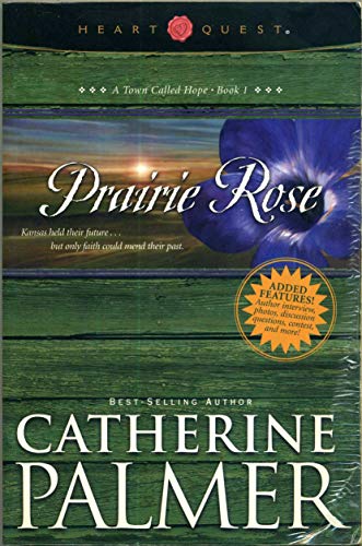 Beispielbild fr Prairie Rose (A Town Called Hope, Book 1) zum Verkauf von Wonder Book