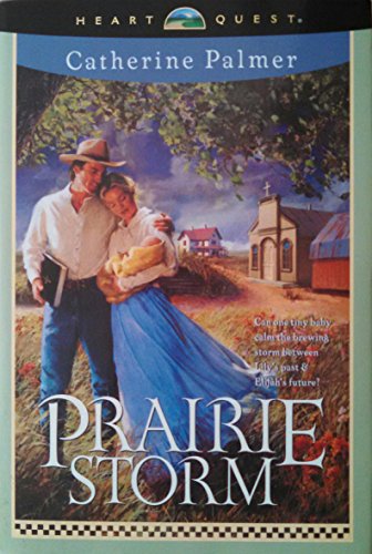 Stock image for Prairie Storm: Town Called Hope #3 (Heartquest) for sale by SecondSale