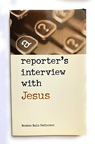 Beispielbild fr A Reporter's Interview with Jesus zum Verkauf von Wonder Book