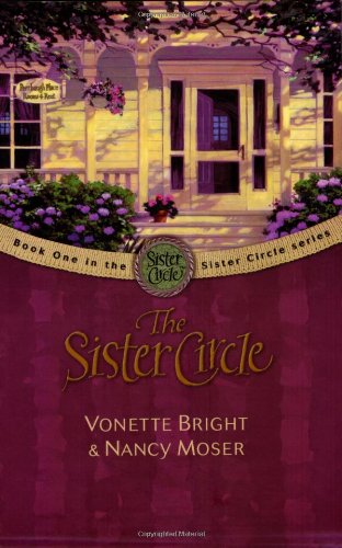 Beispielbild fr The Sister Circle (The Sister Circle Series #1) zum Verkauf von Wonder Book