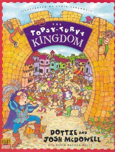 Stock image for The Topsy-Turvy Kingdom for sale by SecondSale