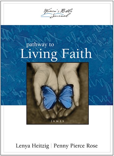 Beispielbild fr Pathway to Living Faith: James (The Women's Bible Journal) zum Verkauf von Wonder Book