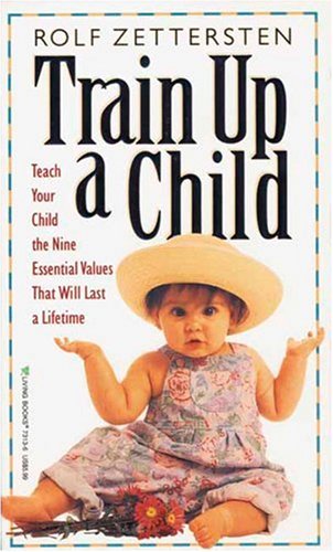 Stock image for Train Up a Child for sale by Once Upon A Time Books
