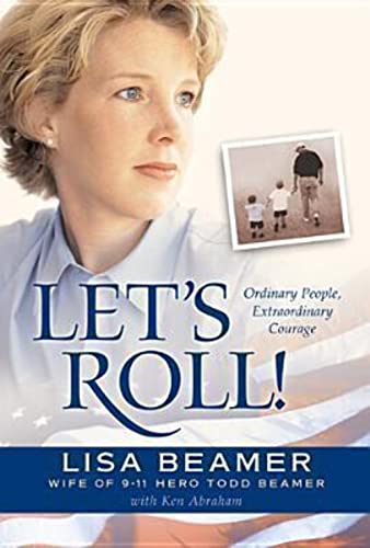 Imagen de archivo de Let's Roll!: Ordinary People, Extraordinary Courage a la venta por Gulf Coast Books