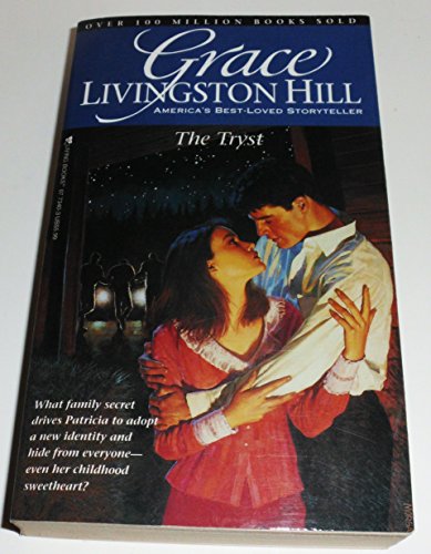 Imagen de archivo de The Tryst (Grace Livingston Hill #40) a la venta por SecondSale