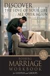 Discover the Love of Your Life All Over Again (Rosberg Marriage Workbooks)