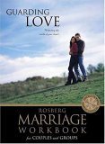 Imagen de archivo de Guarding Love (Rosberg Marriage Workbooks) a la venta por Gulf Coast Books