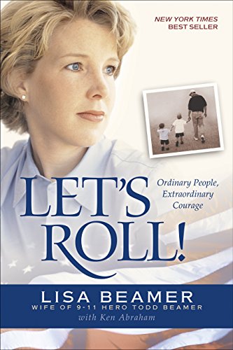 Imagen de archivo de Let's Roll: Ordinary People, Extraordinary Courage a la venta por AwesomeBooks