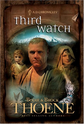 9780842375122: Third Watch (A. D. Chronicles, Book 3)