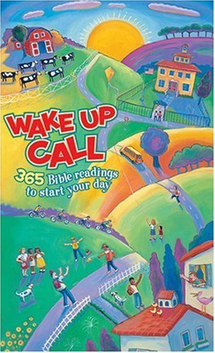 Imagen de archivo de Wake Up Call: 365 Bible readings to start your day (Tyndale Kids) a la venta por Wonder Book