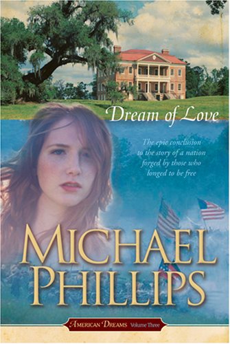 Stock image for Dream of Love (American Dreams, Book 3) for sale by Once Upon A Time Books