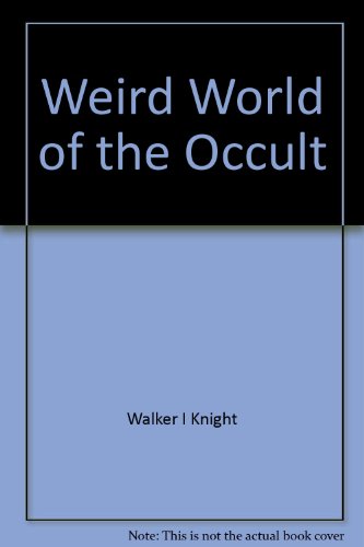 Beispielbild fr Weird World of the Occult zum Verkauf von ThriftBooks-Dallas