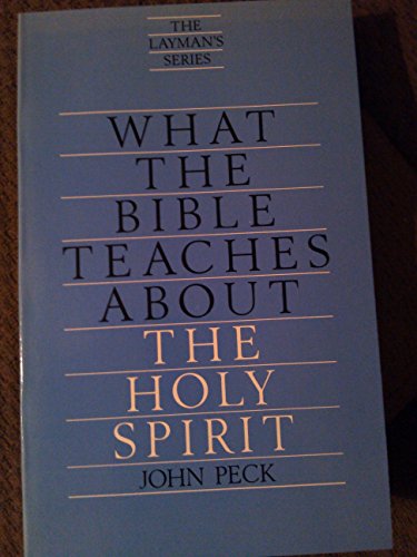 Beispielbild fr What the Bible Teaches about the Holy Spirit zum Verkauf von Better World Books