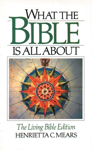 Imagen de archivo de What the Bible Is All About a la venta por Front Cover Books
