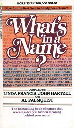 Imagen de archivo de What's in a Name? a la venta por Wonder Book