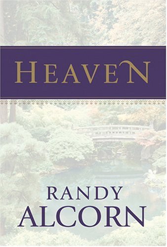 Heaven (9780842379441) by Randy Alcorn