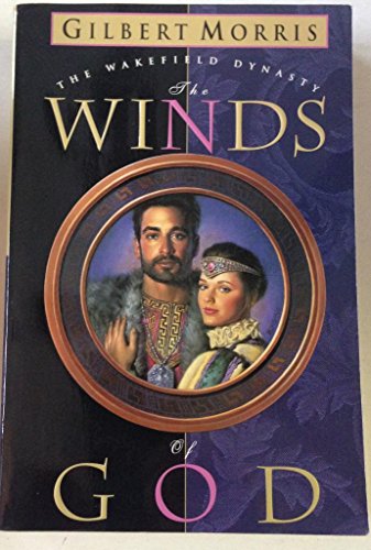9780842379533: The Winds of God: v. 2 (Wakefield Dynasty S.)