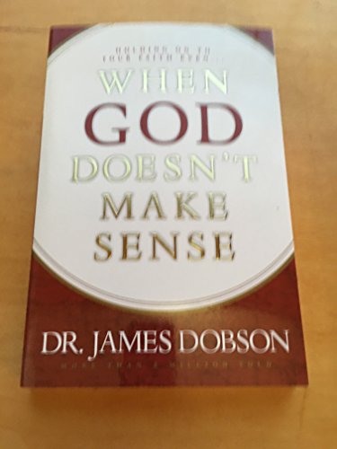 Beispielbild fr When God Doesn't Make Sense zum Verkauf von Gulf Coast Books