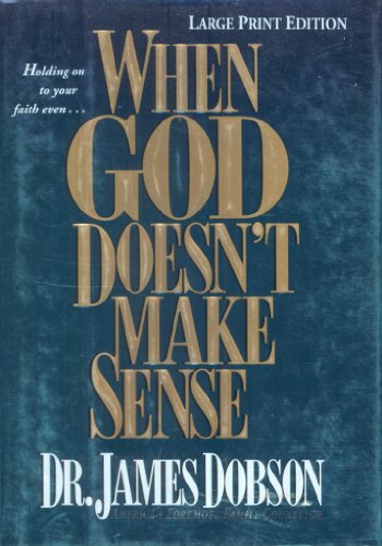 9780842382427: When God Doesn't Make Sense