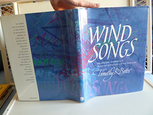 Stock image for Windsongs: Sixty Calligraphic Interpretations of Hymns and Spiritual Songs with Notes by the Artist for sale by SecondSale