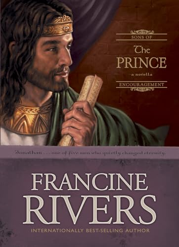 9780842382670: The Prince: The Biblical Story of Jonathan (Sons of Encouragement Series Book 3) Historical Christian Fiction Novella with an In-Depth Bible Study