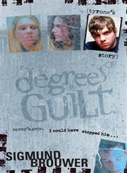 Degrees of Guilt Tyrone's Story