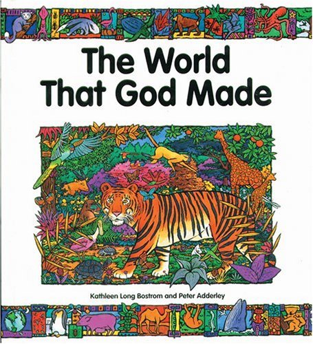 Stock image for The World that God Made for sale by Once Upon A Time Books