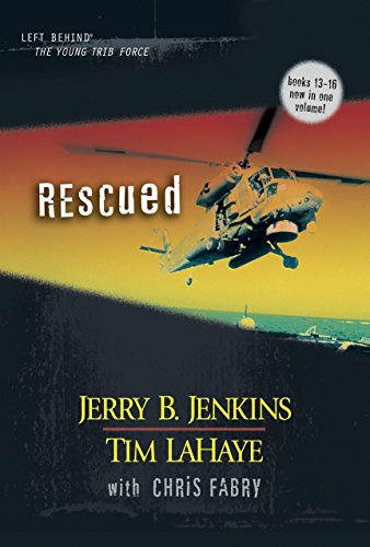 Stock image for Rescued (Young Trib Force:Kids Left Behind, 4 / Left Behind: The Kids, Books 13-16) for sale by Half Price Books Inc.