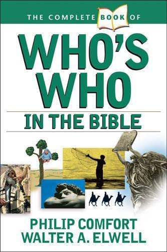 Stock image for The Complete Book of Whos Who in the Bible (Complete Book Series) for sale by Red's Corner LLC