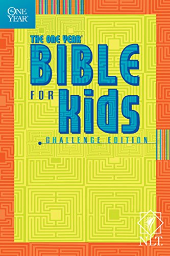Stock image for NLT One Year Bible For Kids, Challenge Edition: Challenge Edition; Greatest Bible Passages Arranged in 365 Daily Readings from the New Living Translation (Tyndale Kids) for sale by WorldofBooks