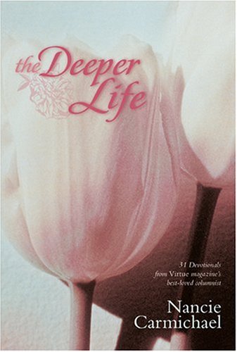 Stock image for The Deeper Life for sale by Wonder Book