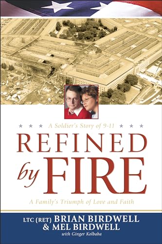 9780842386036: Refined by Fire: A Family's Triumph of Love and Faith