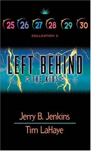 Left Behind: The Kids (Left Behind: Collection 5, Books 25-30) (9780842387125) by Jenkins, Jerry B.; LaHaye, Tim