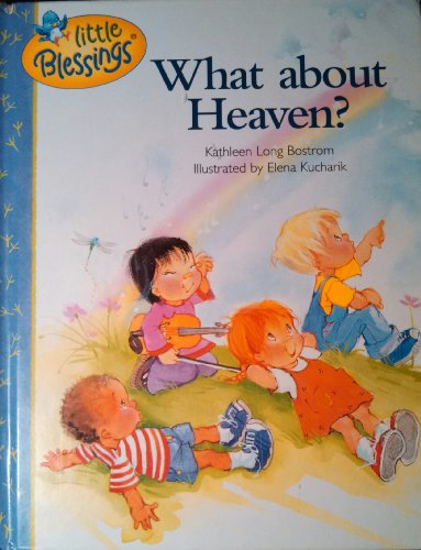 Stock image for What About Heaven? Are Angels Real? for sale by Wonder Book