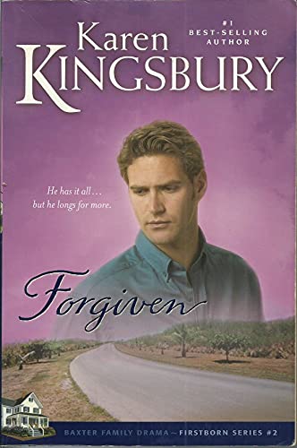 Forgiven (Firstborn Series-Baxter 2, Book 2)