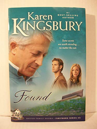 Found (Firstborn Series #3) - Kingsbury, Karen