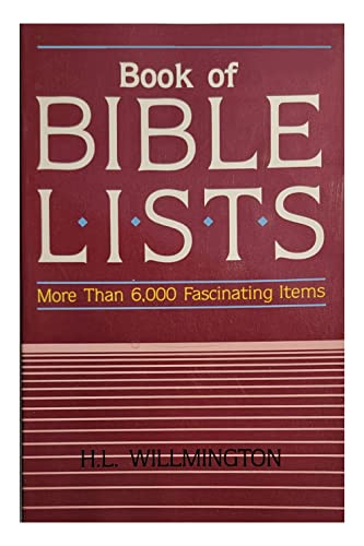 Book of Bible Lists (9780842388030) by H. L. Willmington