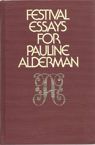 9780842501019: Festival essays for Pauline Alderman: A musicological tribute