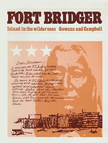 Stock image for Fort Bridger: Island in the Wilderness. for sale by John M. Gram