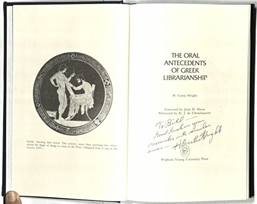 Stock image for The oral antecedents of Greek librarianship for sale by HPB-Red