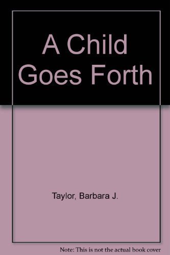 Stock image for A Child Goes Forth for sale by Irish Booksellers