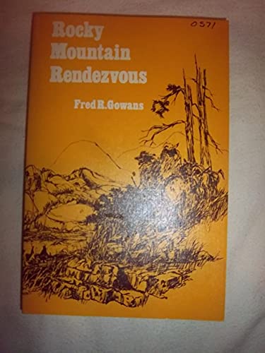 Beispielbild fr Rocky Mountain Rendezvous zum Verkauf von Prairie Creek Books LLC.
