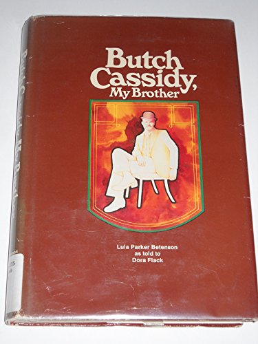 9780842512220: Butch Cassidy, My Brother