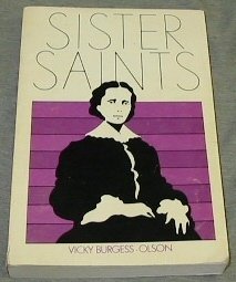 Stock image for Sister Saints (Studies in Mormon history) for sale by Front Cover Books