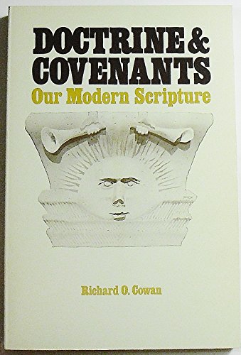 Stock image for Doctrine & Covenants Our Modern Scripture for sale by SecondSale