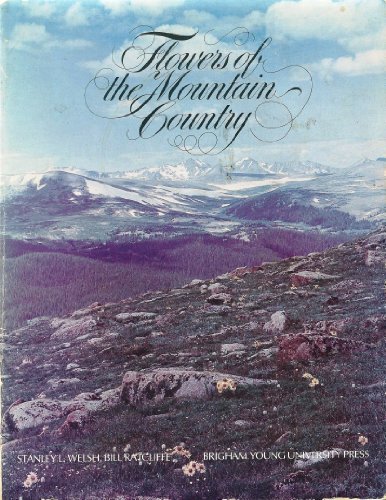 Imagen de archivo de Flowers of the Mountain Country a la venta por Ed Buryn Books