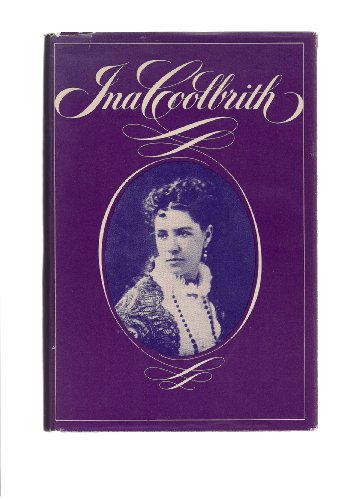 Stock image for Ina Coolbrith, librarian and laureate of California for sale by Front Cover Books
